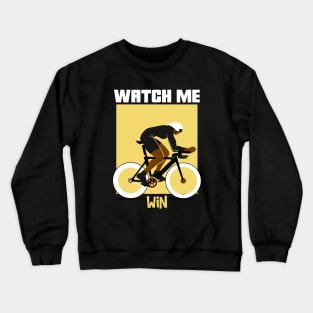 Watch Me Win Brown Skin Black Boy Joy Man Male Cycle Cyclist Bike Rider Athlete Sports Afro Kwanzaa Gift Design Crewneck Sweatshirt